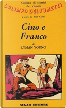 Cino e Franco by Lyman Young