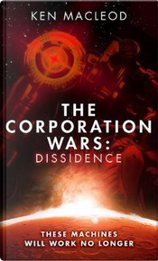 The Corporation Wars by Ken MacLeod