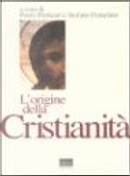 L'origine della cristianità