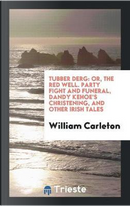 Tubber Derg by William Carleton
