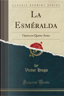 La Esméralda by victor hugo
