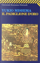 Il padiglione d'oro by Yukio Mishima