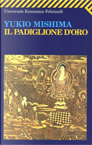 Il padiglione d'oro by Yukio Mishima