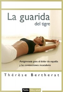 La guarida del tigre by Thérèse Bertherat