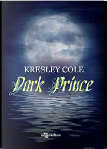 Dark Prince by Kresley Cole