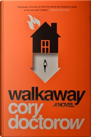 Walkaway by Cory Doctorow