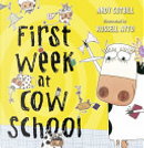 First Week at Cow School by Andy Cutbill