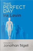 This Perfect Day by Ira Levin