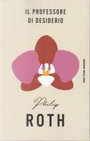 Il professore di desiderio by Philip Roth