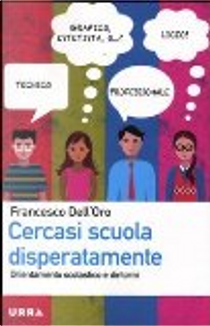 Cercasi scuola disperatamente by Francesco Dell'Oro