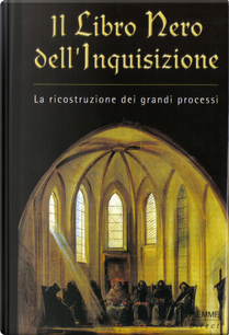 Il libro nero dell'inquisizione by Matteo D'Amico, Natale Benazzi