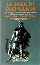 La saga di Cuchulain di Muirthemne by Lady Augusta Gregory