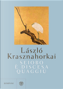 Seiobo è discesa quaggiù by László Krasznahorkai