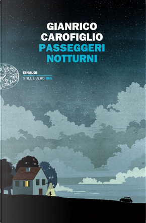 Passeggeri notturni by Gianrico Carofiglio