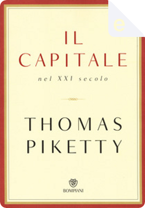 Il capitale nel XXI secolo by Thomas Piketty