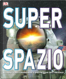 Superspazio by Clive Gifford