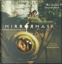Mirrormask by Neil Gaiman