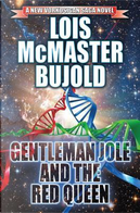 Gentleman Jole and the Red Queen by Lois McMaster Bujold