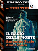 Il bacio della morte by Alain Voudì, Antonino Fazio