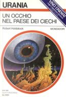 Un occhio nel paese dei ciechi by Robert Holdstock