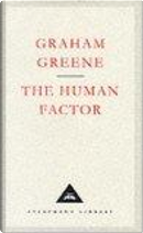 The Human Factor by Graham Greene, Peter Kemp