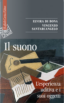 Il suono by Elvira Di Bona, Vincenzo Santarcangelo