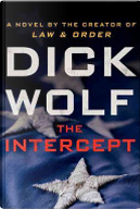 The Intercept by Dick Wolf