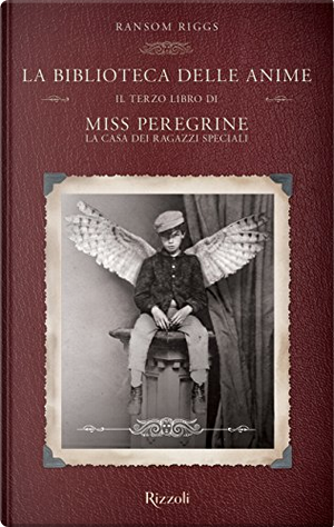 La biblioteca delle anime by Ransom Riggs
