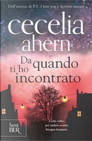 Da quando ti ho incontrato by Cecelia Ahern