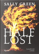 Half lost by Sally Green