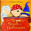 The Spooky Smells of Halloween by Mary Man-Kong, Viviana Garofoli