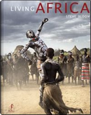 Living Africa by Steve Bloom