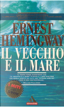Il vecchio e il mare by Ernest Hemingway