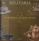 Militaria - Storia, Battaglie, Armate - Vol. 8 by Giovanni Santi-Mazzini