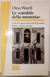 Le "candele della memoria" by Dina Wardi