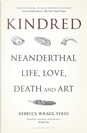 Kindred by Rebecca Wragg Sykes