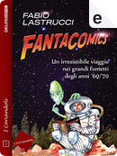 Fantacomics by Fabio Lastrucci