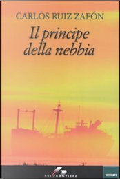 Il principe della nebbia by Carlos Ruiz Zafón