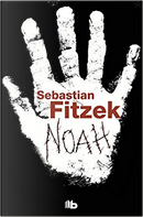 Noah by Sebastian Fitzek