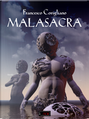 Malasacra by Francesco Corigliano