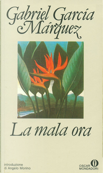 La mala ora by Gabriel Garcia Marquez