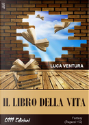 Il libro della vita by Luca Ventura