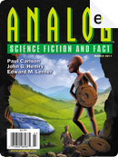 Analog Science Fiction and Fact, March 2011 by Brad Aiken, Bud Sparhawk, Craig DeLancey, Jerry Oltion, John G. Hemry, Kate Gladstone, Paul Carlson, Robert H. Prestridge, Sarah Frost