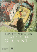 La casa del gigante by Elizabeth McCracken