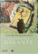 La casa del gigante by Elizabeth McCracken