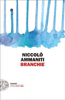 Branchie by Niccolò Ammaniti