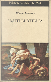Fratelli d'Italia by Alberto Arbasino