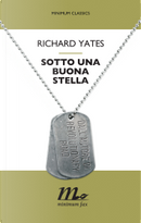 Sotto una buona stella by Richard Yates