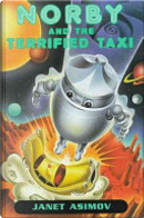 Norby and the Terrified Taxi by Janet Asimov