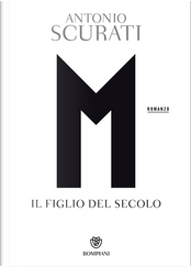 M by Antonio Scurati